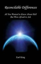 Reconcilable Differences - All You Wanted to Know about Hell But Were Afraid to Ask