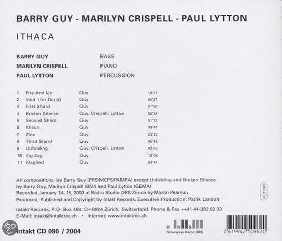 Barry Guy, Marilyn Crispell, Paul Lytton Ithaca (CD), Lytton Muziek