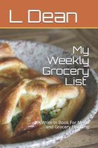 My Weekly Grocery List