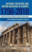 National Museums and Nation-Building in Europe 1750-2010