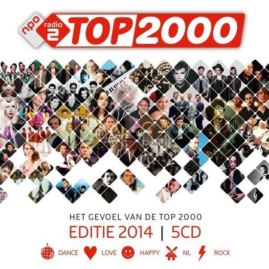 Het Gevoel Van De Top 2000 - Editie 2014