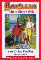 Baby-Sitters Little Sister 48 - Karen's Two Families (Baby-Sitters Little Sister #48)