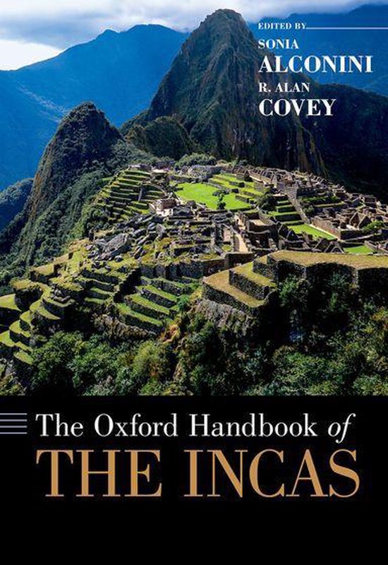 Oxford Handbooks - The Oxford Handbook of the Incas - cover