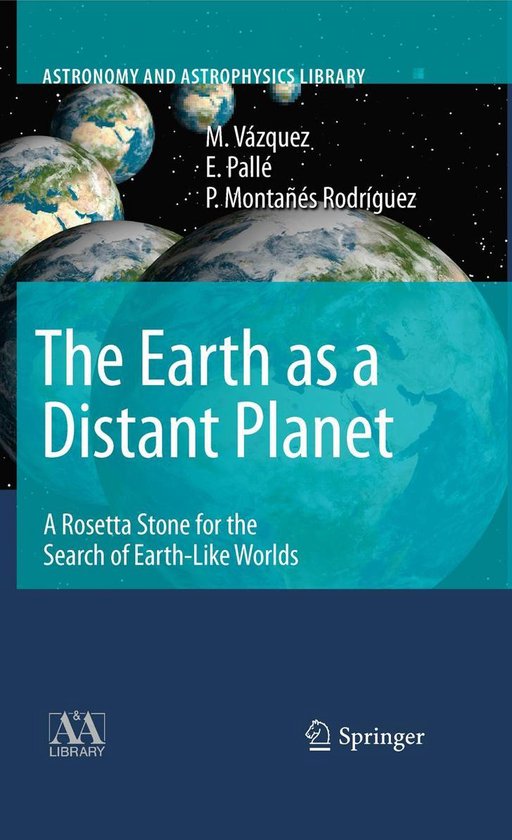 Astronomy and Astrophysics Library - The Earth as a Distant  ... - cover