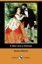 A Man and a Woman (Dodo Press)