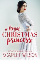Christmas Wishes 2 - A Royal Christmas Princess