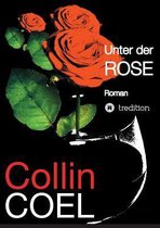 Unter Der Rose