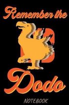 Remember the Dodo Notebook