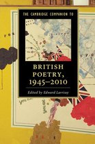 Cambridge Companions to Literature - The Cambridge Companion to British Poetry, 1945–2010