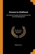 Disease in Childhood