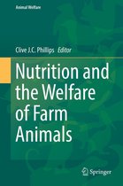 Animal Welfare 16 - Nutrition and the Welfare of Farm Animals