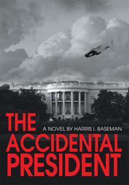 The Accidental President - cover