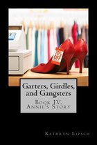 Garters, Girdles, and Gangsters