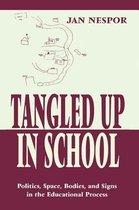 Sociocultural, Political, and Historical Studies in Education- Tangled Up in School