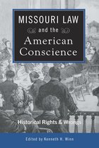 Missouri Law and the American Conscience