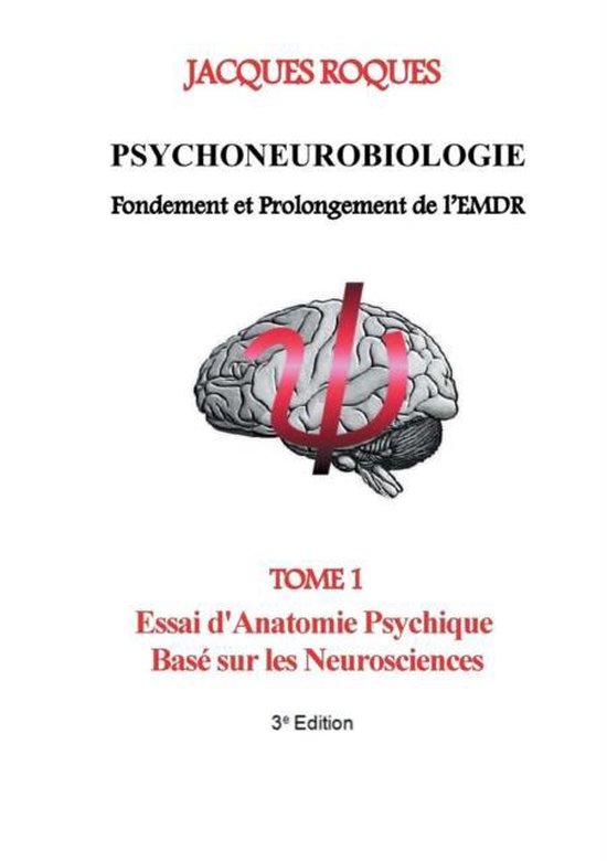 Psychoneurobiologie fondement et prolongement de l'EMDR - cover