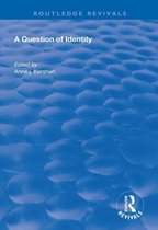 Routledge Revivals - A Question of Identity