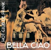 Hot Club de Frank - Bella Ciao