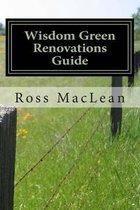 Wisdom Green Renovations Guide
