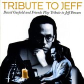 Tribute To Jeff: David Garfield And...
