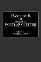 Handbook of French Popular Culture