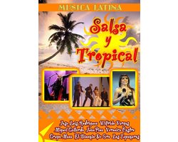 Salsa y Tropical