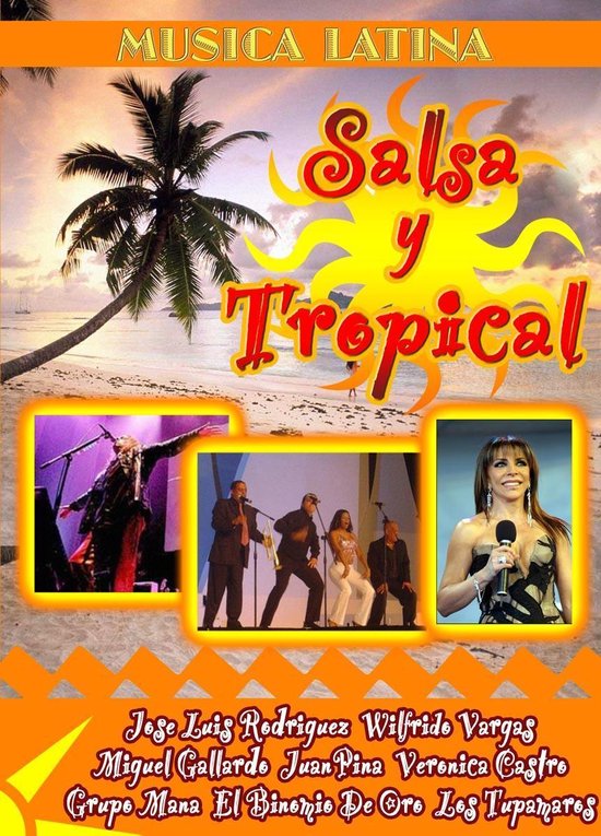 Salsa y Tropical