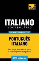 European Portuguese Collection- Vocabulário Português-Italiano - 3000 palavras mais úteis