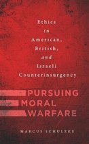 Pursuing Moral Warfare