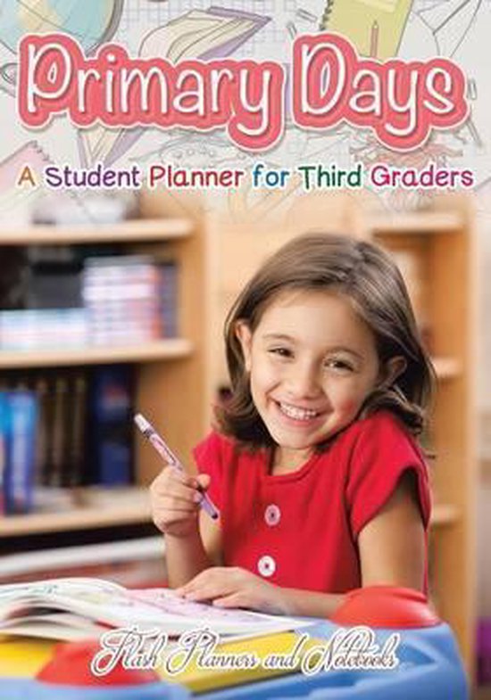 Primary Days - A Student Planner for Third Graders - cover