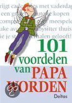 101 voordelen van papa worden