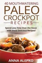 40 Mouthwatering Paleo Crockpot Recipes