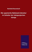 Die spanische National-Literatur