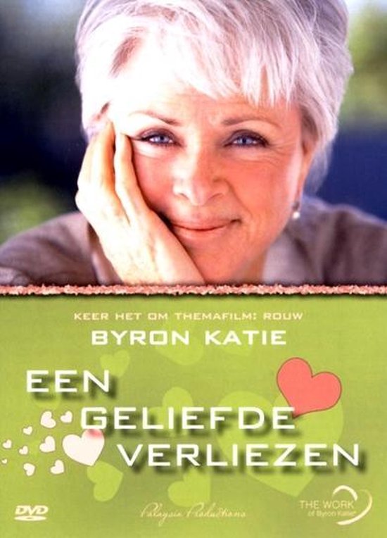 Cover van de film 'Byron Katie - Een Geliefde Verliezen'