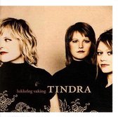 Tindra - Lukkeleg Vaking (CD)