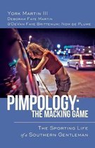 Pimpology: The Macking Game