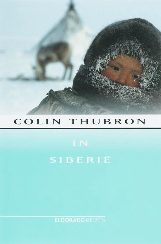 colin-thubron-in-siberie