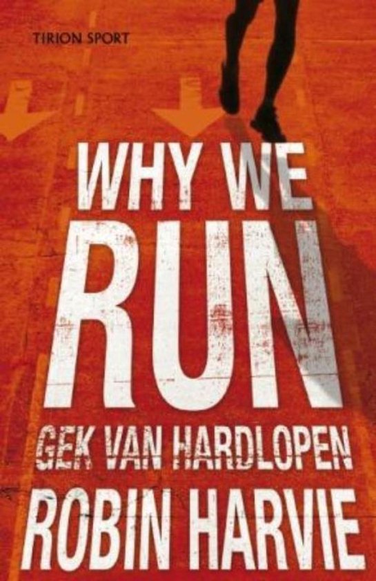 Cover van het boek 'Why we run' van Robin Harvie