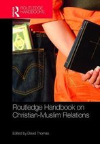 Routledge Handbook on Christian-muslim Relations