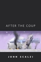 Old Man's War - After the Coup