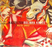 Mazzeltov W. Rolinha Kross - Mayn Umru (CD)