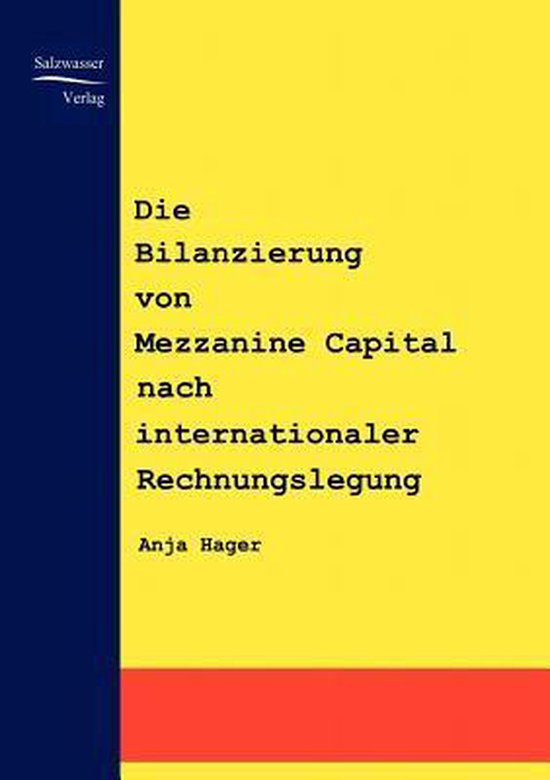 Die Bilanzierung von Mezzanine Capital nach internationaler  ... - cover