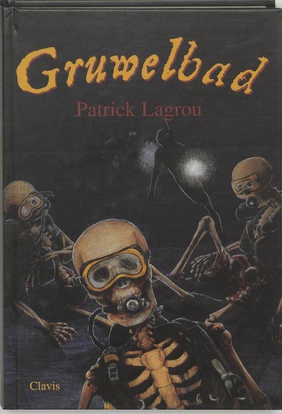 Cover van het boek 'Gruwelbad' van Patrick Lagrou