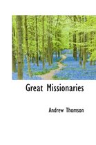 Great Missionaries