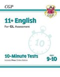 New 11+ GL 10-Minute Tests: English - Ages 9-10 (with Online Edition)