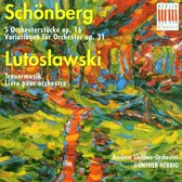 Schonberg, Lutoslawski: Orchesterst