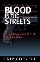 Blood in the Streets