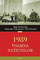 Historia - 1989. Toamna națiunilor