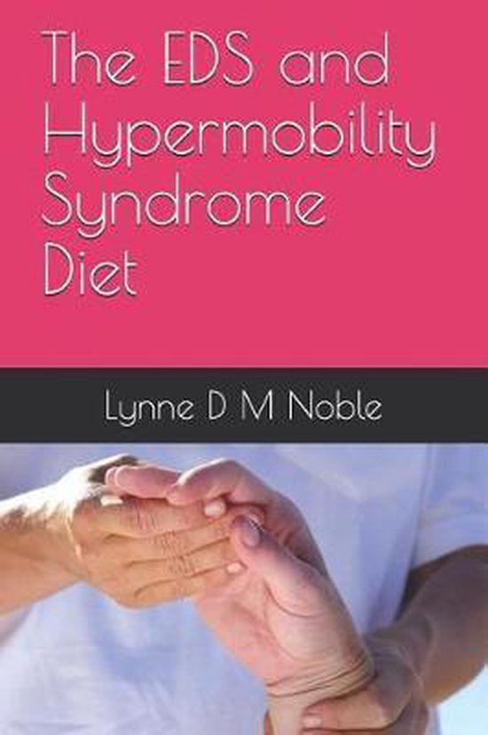 The EDS and Hypermobility Syndrome Diet - cover