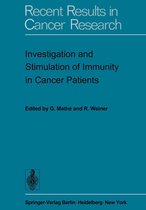 Recent Results in Cancer Research 47 - Investigation and Stimulation of Immunity in Cancer Patients